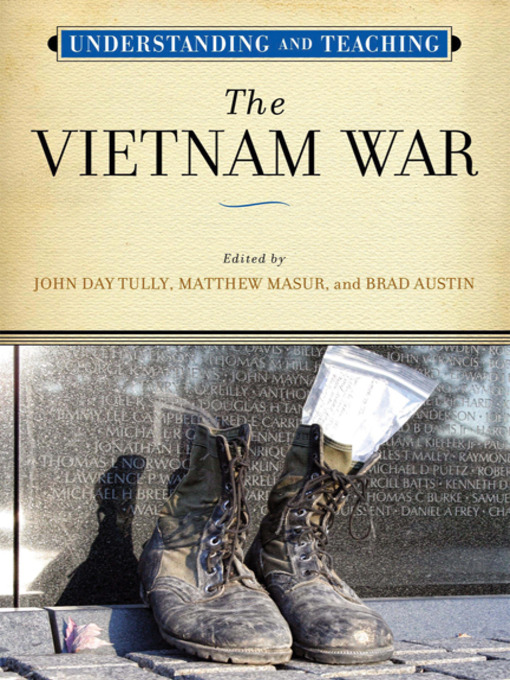 Title details for Understanding and Teaching the Vietnam War by John Day Tully - Available